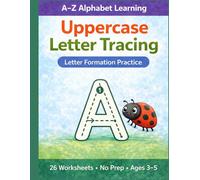 Uppercase Letter Tracing for Kids Ages 3-5: Fun Bug-Themed Alphabet Workbook | 26 No-Prep Pages for Preschool Handwriting & Capital Letter Formation Practice