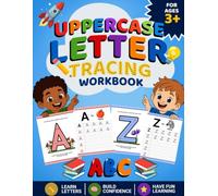 Uppercase Letter Tracing Workbook: Big Alphabet Handwriting Practice Paper with Dotted Lines and Arrow Guides for Kids Ages 3 and Up