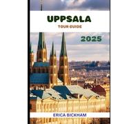 Uppsala Tour Guide 2025