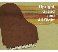 Upright, Grand and All Right by N/A (0100-01-01)