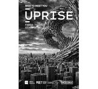 Uprise. Fabio Gianpietro. Nice To Meet You