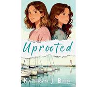 Uprooted: 1 (Hope Harbor)