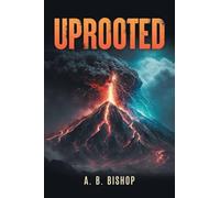 Uprooted