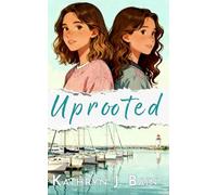 Uprooted (Hope Harbor Series)