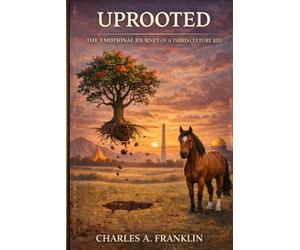 UPROOTED: The Emotional Journey of a Third-Culture Kid