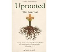 Uprooted: The Journal