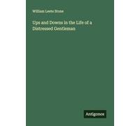 Ups and Downs in the Life of a Distressed Gentleman