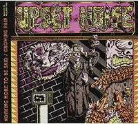 Upset Noise - Nothing More To Be Said / Growing Pain Plus Live 86 [CD/DVD Digipak]