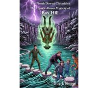 Upside-Down Mystery of Box Hill (The North Downs Chronicles)