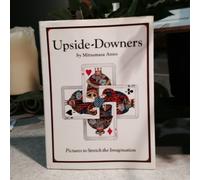 Upside-Downers: Pictures to Stretch the Imagination