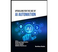 Upskilling for the Age of AI Automation