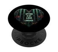 Uptime Is My Love Language IT Server Tech Admin Heart PopSockets PopGrip Adhesivo