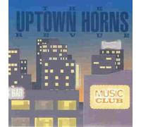 Uptown Horns - Revue Feat.Keith Richards