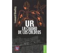 Ur La Ciudad De Los Caldeos (2ª Ed.)