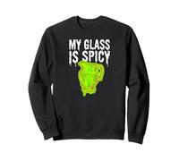 Uranium Glass Collector My Glass Is Spicy Sudadera