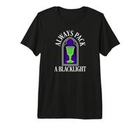 Uranium Glass Hunting Always Pack A Blacklight Camiseta Premium