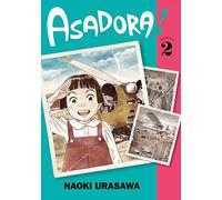 Urasawa, Naoki - Asadora!, Vol. 2: Volume 2 (ASADORA GN)