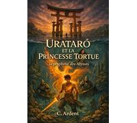 Uratar et la princesse Tortue: La Prophétie des Abysses