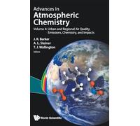 URBAN AND REGIONAL AIR QUALITY: 4 (Advances In Atmospheric Chemistry)