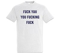 Urban Backwoods Fuck You You Fucking Fuck Camiseta De Hombre T-Shirt Gris Talla 2XL