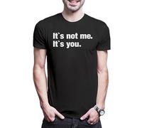Urban Backwoods It's Not Me It's You - Camiseta para hombre, Negro , XS-5XL