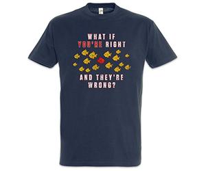 Urban Backwoods What If You'Re Right and They're Wrong ? Camiseta De Hombre T-Shirt Azul Talla S
