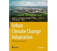 Urban Climate Change Adaptation: A Nature-Based Approach (Advances in Science, Technology & Innovation)