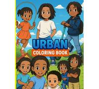 Urban Coloring Book: Adorable illustration for young black kings and queens