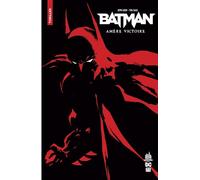Urban Comics Nomad : Batman Amère Victoire (Urban Comics Nomad Vague 4)