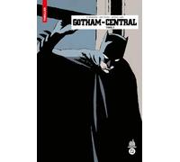 Urban Comics Nomad : Gotham Central Tome 2 (Urban Comics Nomad Vague 8, 2)