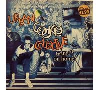 Urban Cookie Collective - Bring It On Home - Urban Cookie Collective 7" 45
