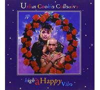 Urban Cookie Collective - High on a Happy Vibe