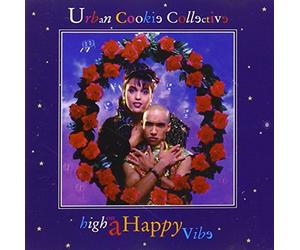Urban Cookie Collective - High on a Happy Vibe