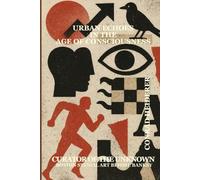 URBAN ECHOES IN THE AGE OF CONSCIOUSNESS: CURATOR OF THE UNKNOWN -BOSTON STENCIL ART BEFORE BANKSY