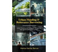 Urban Flooding and Rainwater Harvesting