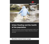 Urban flooding and the health of the population