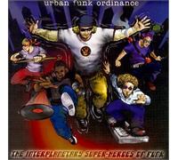 Urban Funk Ordinance - The Interplanetary Super-Heroes of Funk (US Import)