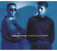 Urban Hype - Living in a fantasy (3 versions, 1992, plus 'Teknologi [Ambient House Mix]')