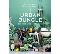 Urban jungle: Décorer avec les plantes