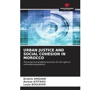 URBAN JUSTICE AND SOCIAL COHESION IN MOROCCO: The social and solidarity economy for the rights of vulnerable populations