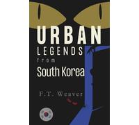 Urban Legends from South Korea: Chills and K-Horror Echoes