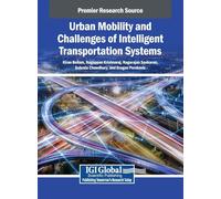 Urban Mobility and Challenges of Intelligent Transportation Systems