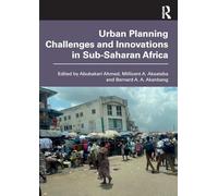 Urban Planning Challenges and Innovations in Sub-Saharan Africa