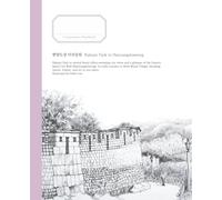 Urban Sketch Composition Notebook - Hanyangdoseong, Seoul City Wall | College Ruled 100 Pages: 7.5 x 9.25 Inches, Korean architecture, Art Journal Gift