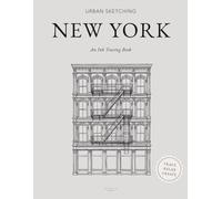 Urban Sketching: New York - An Ink Tracing Book: 30 Ink Illustrations to Trace, with Literary Quotes About the City: Ink Tracing Series · Trace · Relax · Create