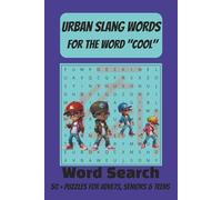 Urban Slang Word Search Puzzle Book: Word searches for fun easy to read print for Urban Slang Words | 6x9 inches, 110 pages, 50+ puzzles ... Gift for vacation, Holidays and free time