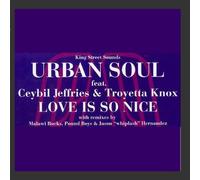 Urban Soul - Love is so nice (US, 1998, feat. Ceybil Jeffries & Troyetta Knox) [Import anglais]