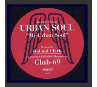 Urban Soul - My Urban Soul (x4, Incl. Club 69 Mixes) [Import anglais]