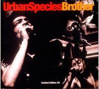 Urban Species - Brother