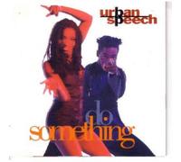 Urban Speech - Do Something